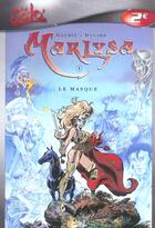 Couverture du livre « Marlysa T.1 ; le masque » de Jean-Pierre Danard et Jean-Charles Gaudin aux éditions Soleil