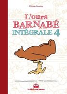 Couverture du livre « L'ours Barnabé : Intégrale vol.4 » de Philippe Coudray aux éditions La Boite A Bulles