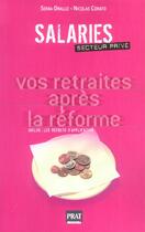 Couverture du livre « Salaries : vos retraites apres la reforme » de Corato/Orallo aux éditions Prat