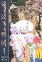 Couverture du livre « La rose de Versailles Tome 3 » de Riyoko Ikeda aux éditions Kana