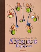 Couverture du livre « Sigismond et les rapapoux » de Naumann-Villemin aux éditions Kaleidoscope