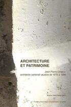 Couverture du livre « Architecture et patrimoine » de Bruno Marchand aux éditions Ppur