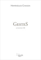 Couverture du livre « Autoportrait v. 08 gestes » de Chiasson Hermenegild aux éditions Editions Prise De Parole