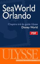 Couverture du livre « Chapitre : SeaWolrd Orlando » de Claude Morneau aux éditions Ulysse