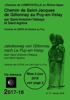 Couverture du livre « Chemin de Saint Jacques de Gillonnay au Puy-en-Velay » de  aux éditions Amis De St Jacques