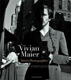 Couverture du livre « Vivian Maier street photographer » de Vivian Maier et Maloof aux éditions Schirmer Mosel