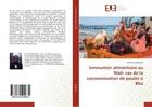 Couverture du livre « Innovation alimentaire au mali: cas de la consommation de poulet a bko » de Bagayoko Bankoro aux éditions Editions Universitaires Europeennes