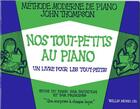 Couverture du livre « Nos tout-petits au piano » de John Thompson aux éditions Emf