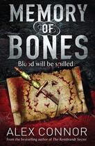 Couverture du livre « The Memory of Bones » de Alex Connor aux éditions Quercus Publishing Digital