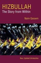Couverture du livre « Hizbullah » de Qassem Naim aux éditions Saqi Books Digital