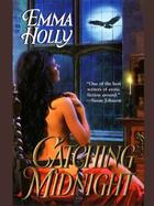 Couverture du livre « Catching Midnight » de Emma Holly aux éditions Penguin Group Us