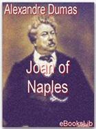 Couverture du livre « Joan of Naples » de Alexandre Dumas aux éditions Ebookslib