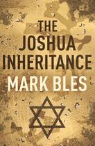 Couverture du livre « The Joshua Inheritance » de Bles Mark aux éditions Hodder And Stoughton Digital