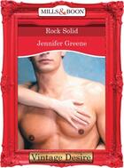 Couverture du livre « Rock Solid (Mills & Boon Desire) (Body & Soul - Book 1) » de Jennifer Greene aux éditions Mills & Boon Series