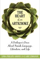 Couverture du livre « Heart of an artichoke » de Phillips Ashour aux éditions Calec France