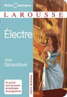 Couverture du livre « Electre » de Jean Giraudoux aux éditions Larousse