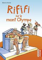 Couverture du livre « Rififi sur le mont Olympe » de Beatrice Bottet aux éditions Casterman