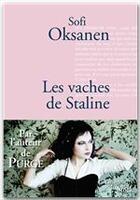 Couverture du livre « Les vaches de Staline » de Sofi Oksanen aux éditions Stock