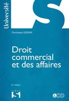 Couverture du livre « Droit commercial et des affaires ; 21e édition » de Dominique Legeais aux éditions Dalloz