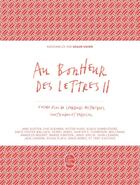 Couverture du livre « Au bonheur des lettres t.2 » de Shaun Usher aux éditions Le Livre De Poche