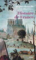 Couverture du livre « Histoire de France » de Jacques Bainville aux éditions Tempus/perrin