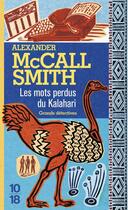 Couverture du livre « Les mots perdus du Kalahari » de Mccall Smith A. aux éditions 10/18