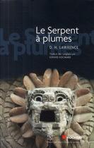 Couverture du livre « Le serpent à plumes » de David Herbert Lawrence aux éditions Rocher