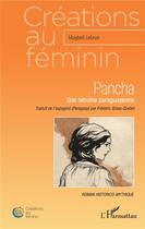 Couverture du livre « Pancha, une héroïne paraguayenne » de Maybell Lebron aux éditions L'harmattan