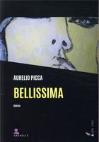 Couverture du livre « Bellissima » de Aurelio Picca aux éditions Gremese