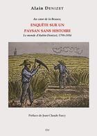 Couverture du livre « Enquête sur un paysan sans histoire » de Alain Denizet aux éditions Ella Editions