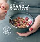 Couverture du livre « Granola » de Catherine Kluger aux éditions Marabout