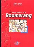 Couverture du livre « L'essentiel du boomerang » de Didier Bonin et Olivier Dufez aux éditions Chiron