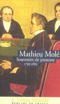 Couverture du livre « Souvenirs de jeunesse - (1793-1803) » de Mole/Noailles aux éditions Mercure De France