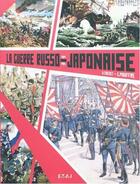 Couverture du livre « La guerre russo-japonaise 1904-1905 » de Crochet/Piouffre aux éditions Etai