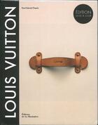 Couverture du livre « Louis Vuitton ; la naissance du luxe moderne » de Paul-Gerard Pasols aux éditions La Martiniere