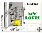 Couverture du livre « My lofts » de Francis Kuntz aux éditions Futuropolis