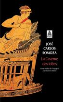 Couverture du livre « La caverne des idées » de Jose Carlos Somoza aux éditions Actes Sud