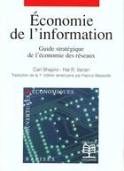 Couverture du livre « Economie de l'information guide strategique economie des reseaux » de Shapiro/Varian aux éditions De Boeck