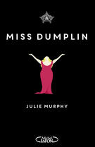 Couverture du livre « Miss Dumplin » de Julie Murphy aux éditions Michel Lafon