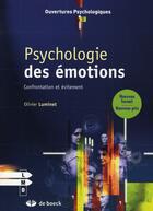 Couverture du livre « Psychologie des emotions - confrontation et evitement » de Olivier Luminet aux éditions De Boeck Superieur