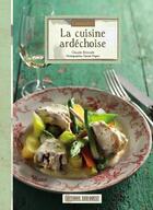 Couverture du livre « Connaitre la cuisine ardechoise » de Claude Brioude et Claude Prigent aux éditions Sud Ouest Editions