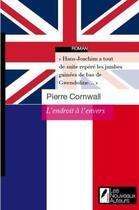 Couverture du livre « L'endroit à l'envers » de Pierre Cornwall aux éditions Les Nouveaux Auteurs