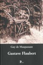 Couverture du livre « Etude Sur Flaubert » de Guy de Maupassant aux éditions Parangon