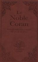 Couverture du livre « Le Noble Coran » de Mohamed Chiadmi aux éditions Tawhid