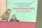 Couverture du livre « Anna Maria Sofia et petit Max » de Edward Van De Vendel aux éditions Circonflexe