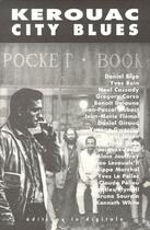 Couverture du livre « Kerouac ; city blues » de  aux éditions La Digitale