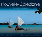 Couverture du livre « Nouvelle-Calédonie ; nickel et coquillages » de Rene Van Bever et Sabine Van Bever aux éditions Pages Du Monde