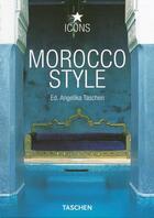 Couverture du livre « Morocco style » de  aux éditions Taschen