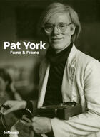 Couverture du livre « Fame & frame » de Pat York aux éditions Teneues - Livre