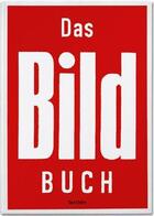 Couverture du livre « Das Bild-buch » de Stefan Aust et Franz Joseph Wagner et Kai Diekmann aux éditions Taschen